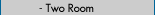 Two Room Efficiency Suite