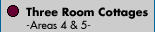 Three Room Cottages