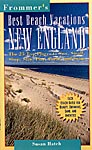 Best Beach Vacations in New England